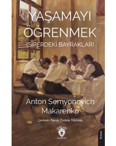 Yaşamayı Öğrenmek (Siperdeki Bayraklar)