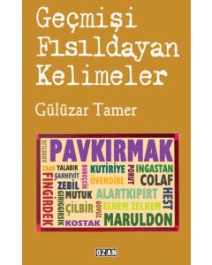 Geçmişi Fısıldayan Kelimeler