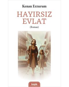 Hayırsız Evlat