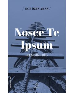 Nosce Te Ipsum