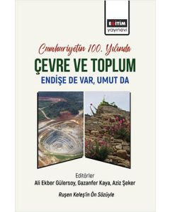 Cumhuriyetin 100. Yılında Çevre ve Toplum