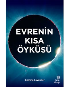 Evrenin Kısa Öyküsü (Ciltli)