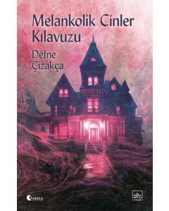 Melankolik Cinler Kılavuzu