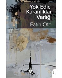 Yok Edici Karanlıklar Varlığı