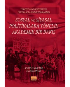 Türkiye Cumhuriyeti’nin 100 Yıllık Tarihine İz Bırakmış