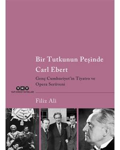 Bir Tutkunun Peşinde Carl Ebert