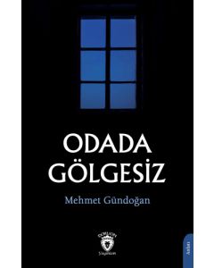 Odada Gölgesiz