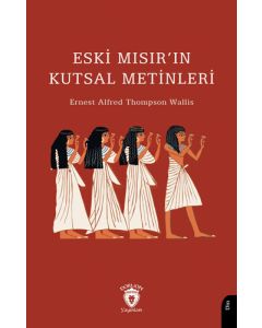 Eski Mısır’ın Kutsal Metinleri