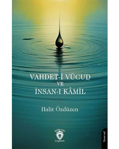 Vahdet-i Vücud ve İnsan-ı Kamil
