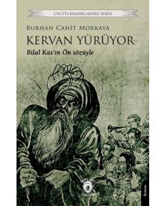 Kervan Yürüyor