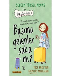 Başıma Gelenler Şaka mı?