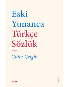 Eski Yunanca Türkçe Sözlük
