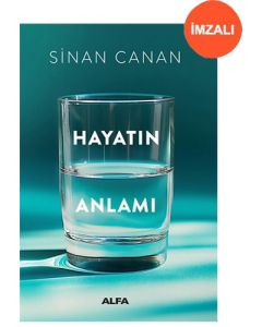 Hayatın Anlamı (İmzalı)