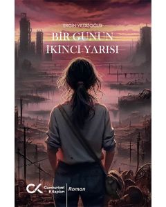 Bir Günün İkinci Yarısı