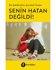 Senin Hatan Değildi!