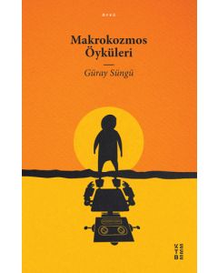 Makrokozmos Öyküleri