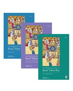 Türk Müzikolojisinin Kurucusu Rauf Yektâ Bey (3 Kitap Set)