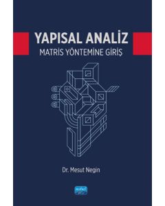 Yapısal Analiz Matris Yöntemine Giriş