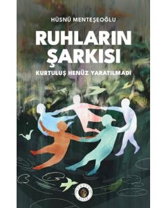 Ruhların Şarkısı