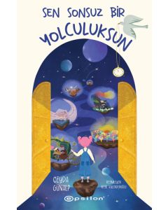 Sen Sonsuz Bir Yolculuksun