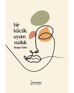 Bir Küçük Uyumsuzluk