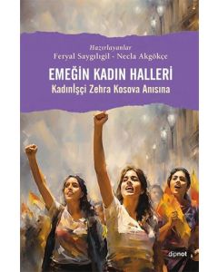 Emeğin Kadın Halleri