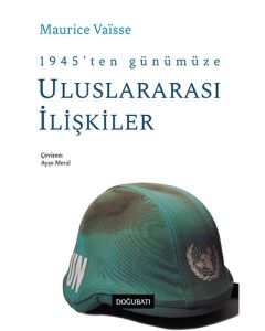 1945’ten Günümüze Uluslararası İlişkiler