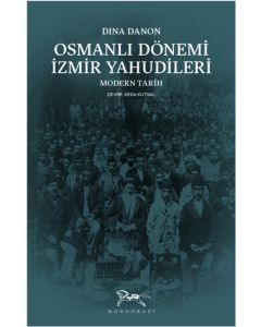 Osmanlı Dönemi İzmir Yahudileri