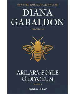  Arılara Söyle Gidiyorum Kısım 1