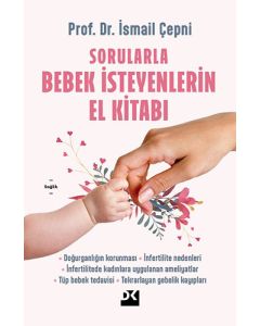 Sorularla Bebek İsteyenlerin El Kitabı