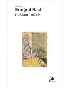 Nükleer Müzik (Şiir)