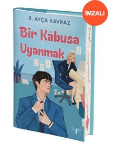 Bir Kâbusa Uyanmak (Ciltli - İmzalı)