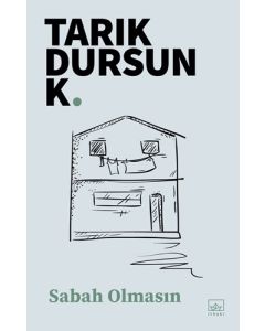 Sabah Olmasın