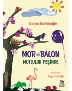 Mor Balon Mutluluk Peşinde