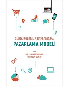 Sürdürülebilir Davranışsal Pazarlama Modeli