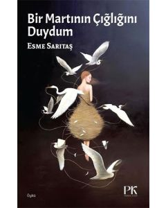 Bir Martının Çığlığını Duydum