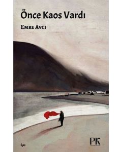 Önce Kaos Vardı