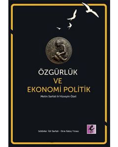 Özgürlük ve Ekonomi Politik