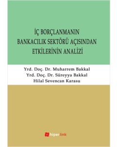 İç Borçlanmanın Bankacılık Sektörü Açısından Etkilerinin Analizi