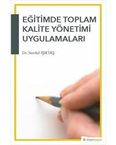 Eğitimde Toplam Kalite Yönetimi Uygulamaları