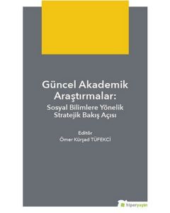 Teknik Bilimlerde Güncel Yaklaşımlar
