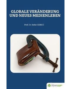 Globale Veranderung Und Neues Medienleben