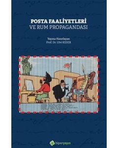 Posta Faaliyetleri ve Rum Propagandası