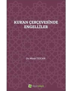 Kur’an Çerçevesinde Engelliler