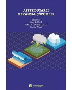 Afete Duyarlı Mekansal Çözümler