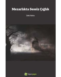 Mezarlıkta Sessiz Çığlık