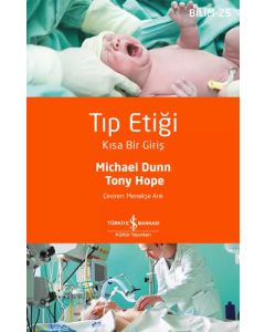 Tıp Etiği - Kısa Bir Giriş