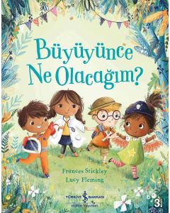 Büyüyünce Ne Olacağım ?
