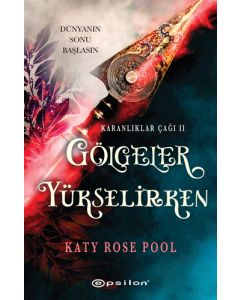 Gölgeler Yükselirken