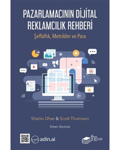 Pazarlamacının Dijital Reklamcılık Rehberi